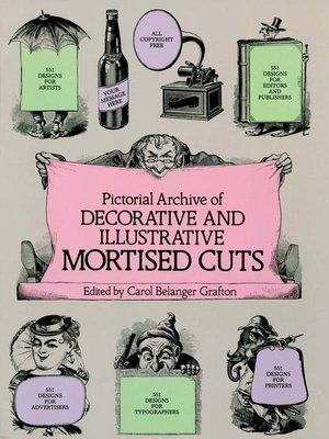 cover image of Pictorial Archive of Decorative and Illustrative Mortised Cuts